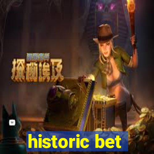 historic bet